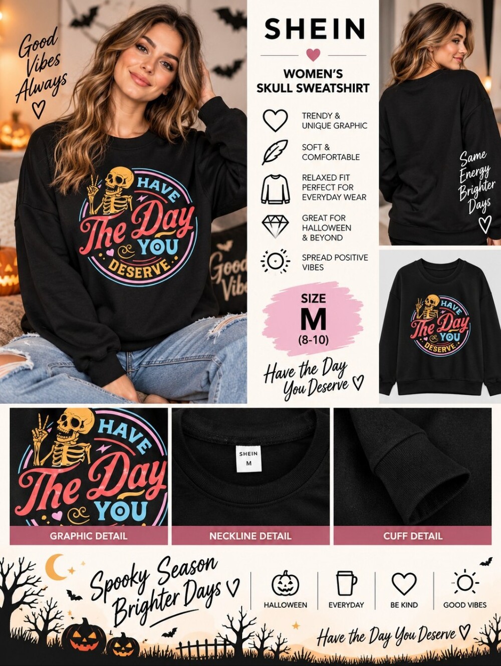 Shein Women's medium have the day you deserve skull sweatshirt #29